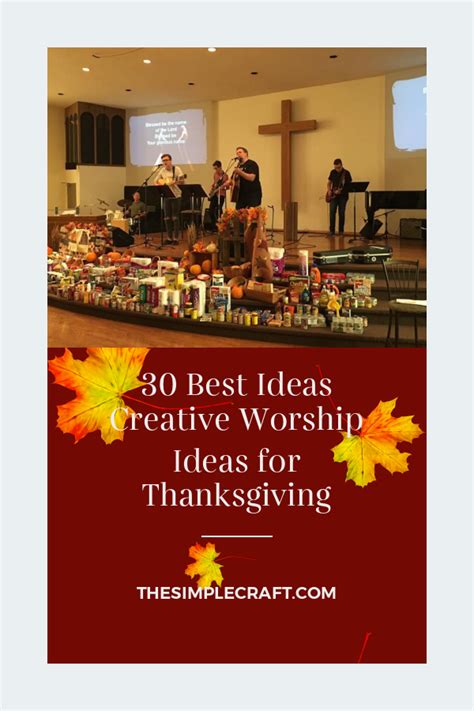 30 Best Ideas Creative Worship Ideas for Thanksgiving - Home ...