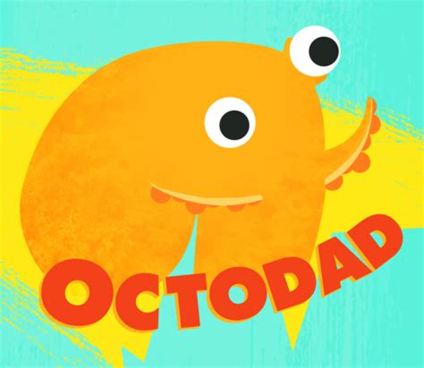 [Image - 702939] | Octodad | Know Your Meme