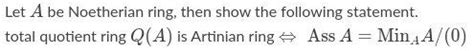 Solved Let A be Noetherian ring, then show the following | Chegg.com