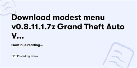 Download modest menu v0.8.11.1.7z Grand Theft Auto V Kiddion's Modest External Menu — oxkos