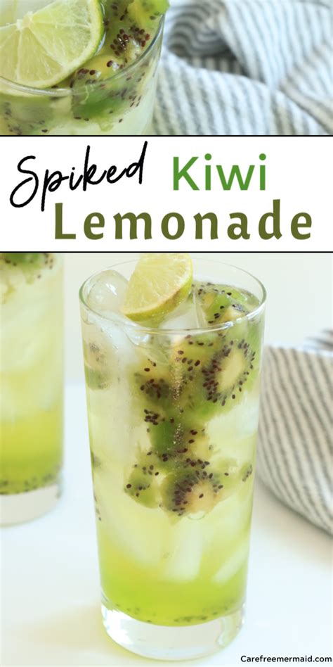 Spiked Kiwi Lemonade - Carefree Mermaid