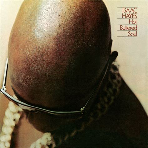 ‎Hot Buttered Soul di Isaac Hayes su Apple Music