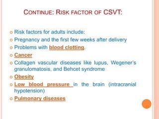 Cerebral Venous Sinus Thrombosis (CVST): Causes, Risks, Complications, Diagnosis, and Treatment ...