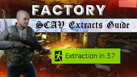 Factory Scav Extracts Guide - Ontorius - YouTube