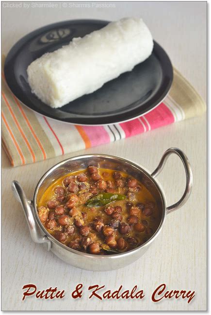 SharmisTestBlog: Kuzha Puttu Kadala Curry