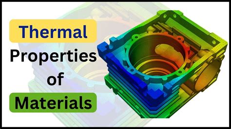 Understanding Thermal Properties of Materials: A Comprehensive Guide - YouTube