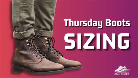 Thursday Boots Sizing [A Complete Size Guide For Thursdays]