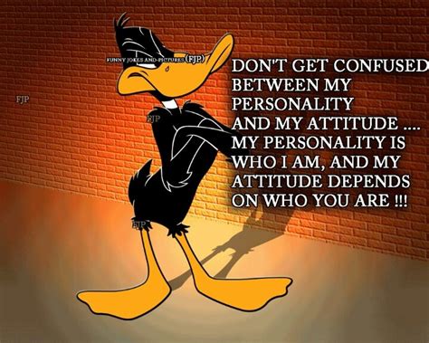 Love it | Sarcastic quotes funny, Daffy duck, Daffy duck quotes