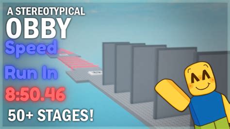 A Stereotypical Obby Speedrun (Any% Bad Ending Glitchless 8:50.46) - YouTube