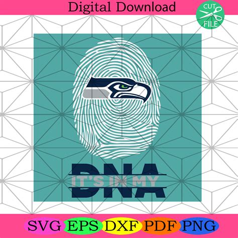 Its In My DNA Seattle Seahawks Svg Sport Svg, Seattle Seahawks Svg - SilkySVG