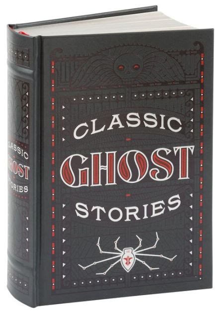 Classic Ghost Stories (Barnes & Noble Collectible Editions) by Various, Hardcover | Barnes & Noble®