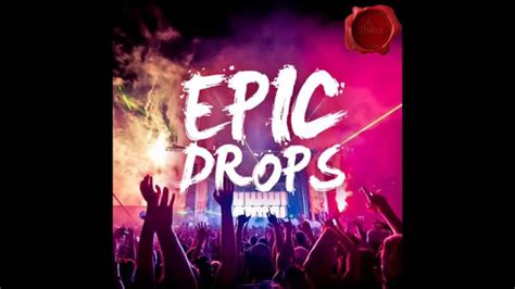 Epic Drops Mix Vol 2 - YouTube