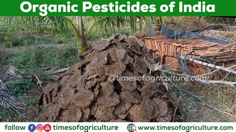 Organic Pesticides of India - TIMES OF AGRICULTURE