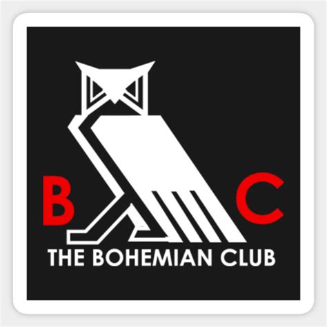 Bohemian Club - Bohemian Club - Sticker | TeePublic