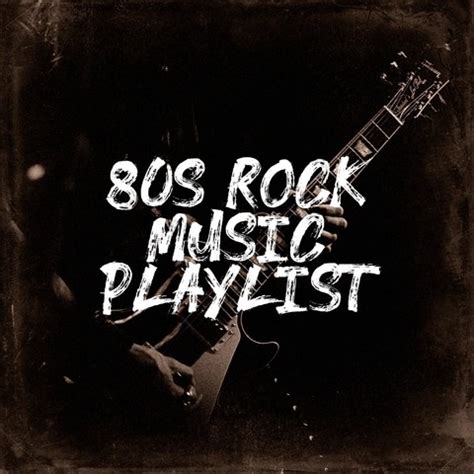 80s Rock Music Playlist Songs Download: 80s Rock Music Playlist MP3 ...