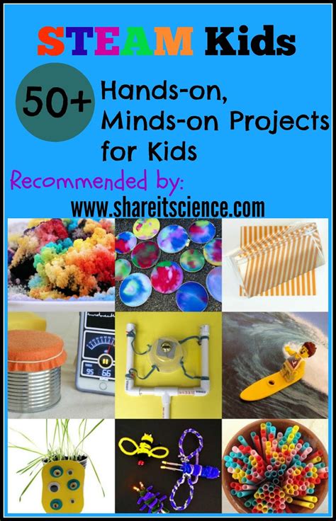 Share it! Science : Hands-on, Minds-on Fun Learning with STEAM Kids!