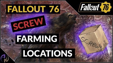 Fallout 76 Screw Farming Locations and Tactics - YouTube