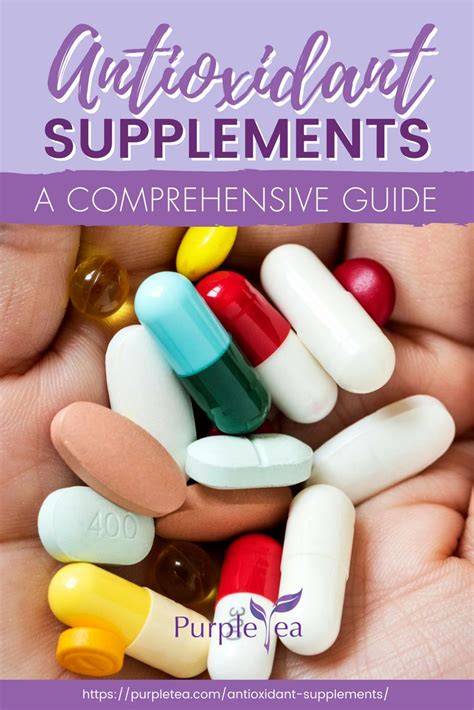 Antioxidant Supplements: A Comprehensive Guide | Antioxidant ...