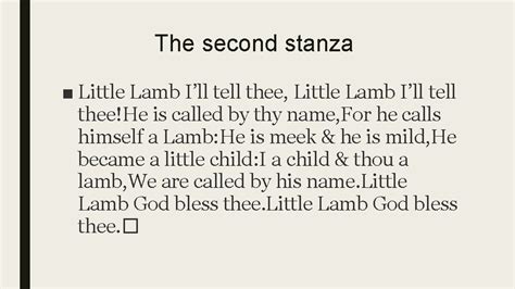 ANALYSIS THE POEM The first stanza Little Lamb