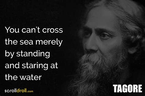 25 Rabindranath Tagore Quotes On Life, Freedom, Nationalism & More