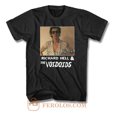 Richard Hell And The Voidoids T Shirt | FEROLOS.COM