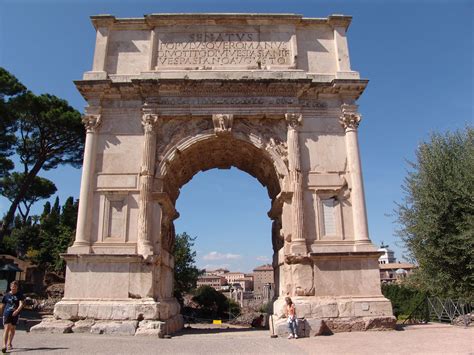 Arch of Titus in the Roman Forum, commemorating the sack of Jerusalem ...