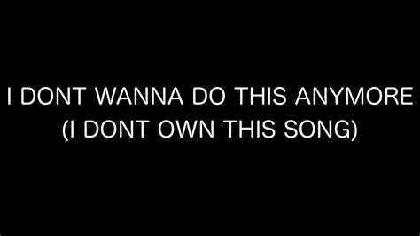 XXXTENTACION - I Don’t Wanna Do This Anymore (Lyrics) - YouTube