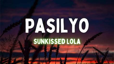 Pasilyo (Lyrics) - SunKissed Lola - YouTube