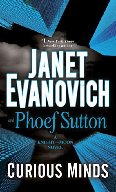 Curious Minds – Janet Evanovich, #1 NYT Bestselling Author