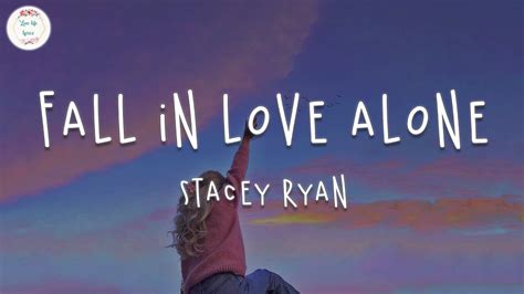 Stacey Ryan - Fall In Love Alone (Lyric Video) Akkorde - Chordify