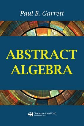 Abstract Algebra | Taylor & Francis Group