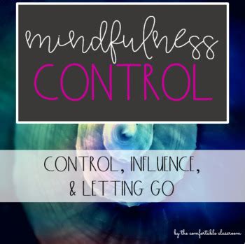 Mindfulness: Control by The Comfortable Classroom | TpT