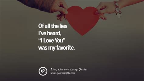 60 Quotes About Liar, Lies and Lying Boyfriend In A Relationship