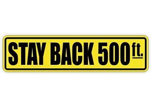 Stay Back 500 Ft Vinyl Decal / Sticker Label Safety Bumper Tailgate Dump Truck | eBay