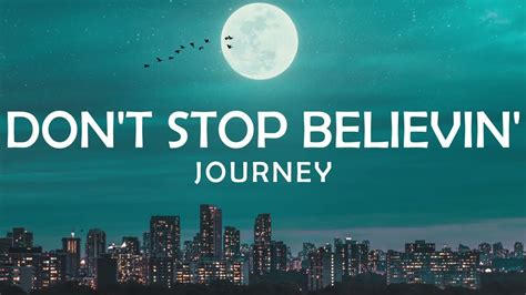 (1981) DON'T STOP BELIEVIN' - JOURNEY LYRICS - YouTube