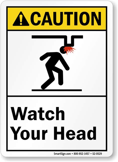 Watch Your Head Sign