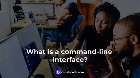 What is a command-line interface (CLI)? - Calisto Code