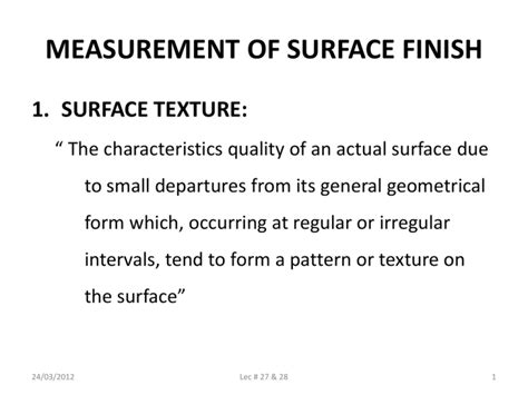 MEASUREMENT OF SURFACE FINISH