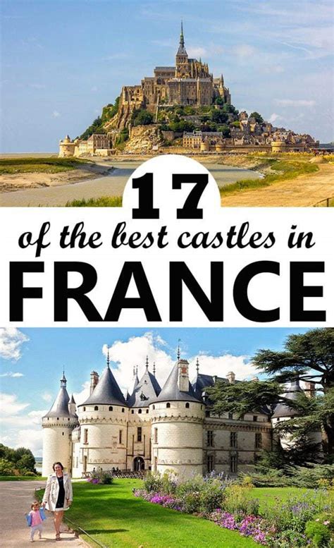 17 of the Best Castles in France to Visit!