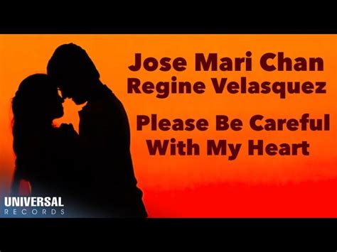 Jose Mari Chan & Regine Velasquez - Please Be Careful With My Heart - (Official Lyric Video ...