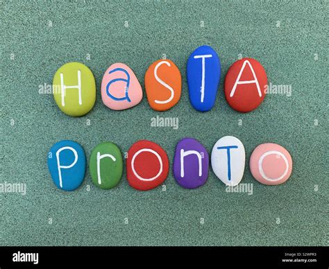 Hasta Pronto Stock Photo - Alamy