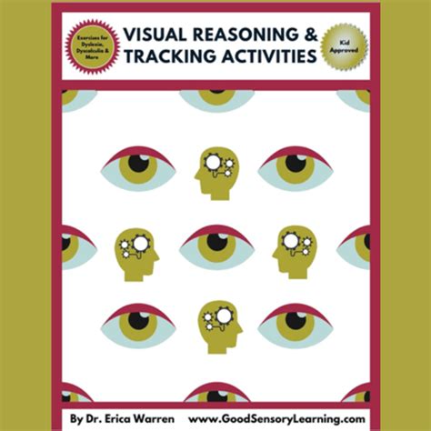 Visual Reasoning and Tracking Activities – Good Sensory Learning