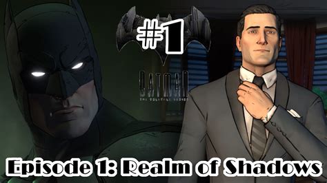 Batman: The Telltale Series: Playthrough: Episode 1: REALM OF SHADOWS ...