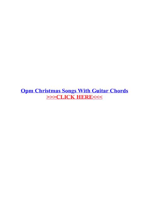 Fillable Online Opm Christmas Songs With Guitar Chords Fax Email Print - pdfFiller