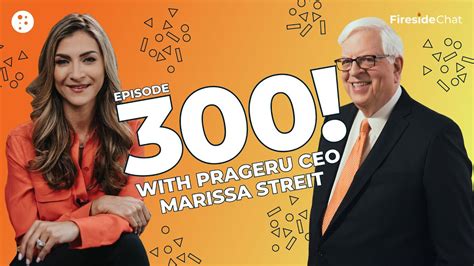 Fireside Chat Ep. 300 — PragerU Is Now in Schools with PragerU CEO Marissa Streit - The BATTLEFRONT