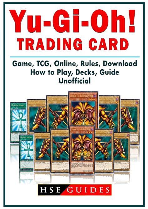 Yu GI Oh! Trading Card Game, Tcg, Online, Rules, Download, How to Play, Decks, Guide Unofficial ...