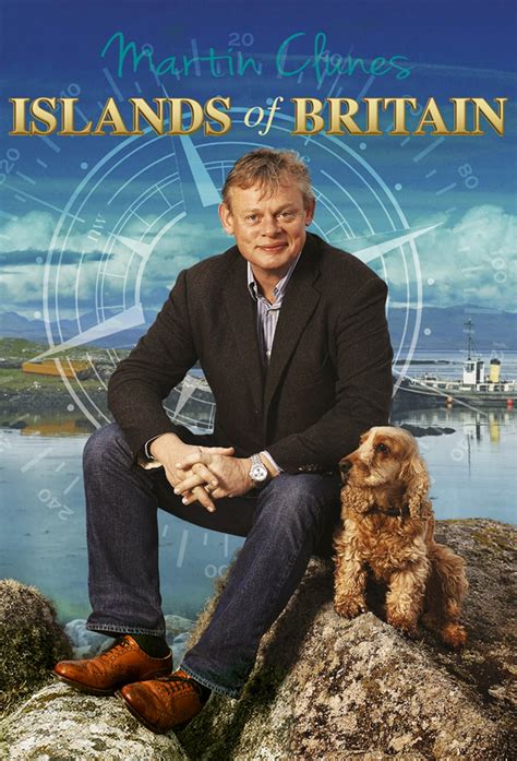 Martin Clunes: Islands Of Britain - TheTVDB.com