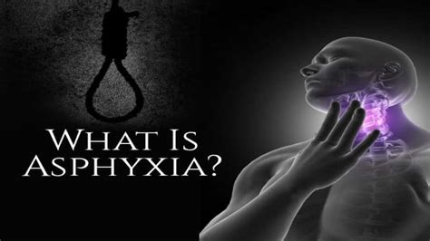 Asphyxia: Causes, Symptoms, Risk Factors, Diagnosis And Treatments ...