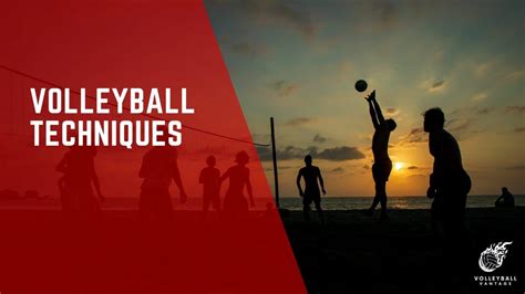 Volleyball Techniques: Essential Skills for Every Player - Volleyball Vantage