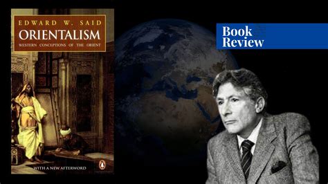 Orientalism by Edward Said - Paradigm Shift